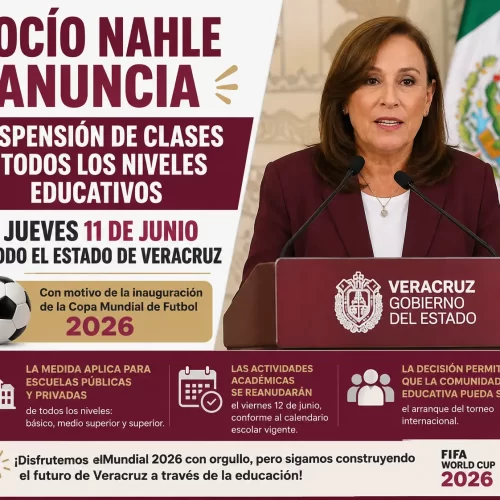 Rocío Nahle anuncia suspensión de clases en Veracruz por inauguración del Mundial 2026